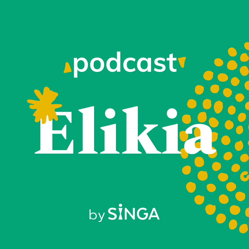 Elikia, le podcast de SINGA